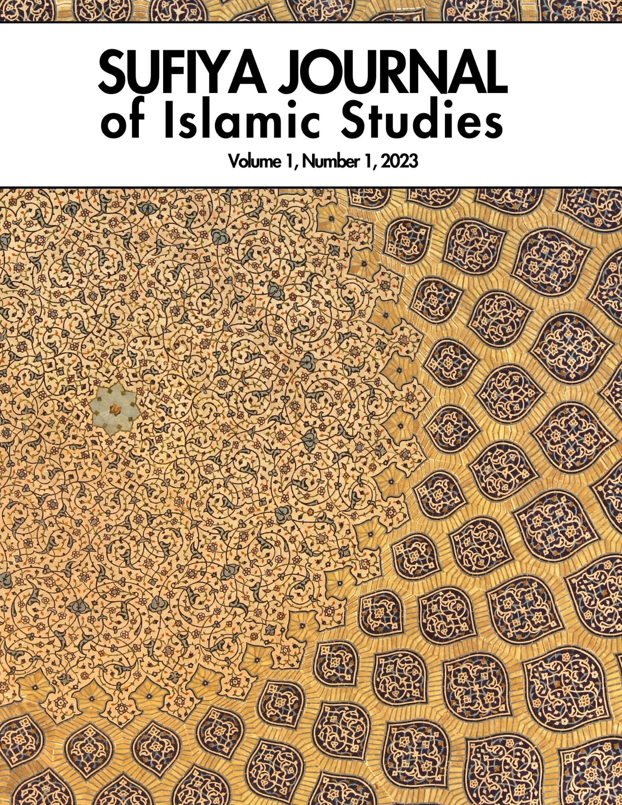 					View Vol. 1 No. 3 (2023): Sufiya Journal of Islamic Studies
				